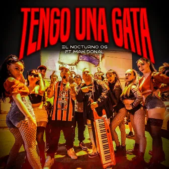 Tengo Una Gata by El Nocturno O.G