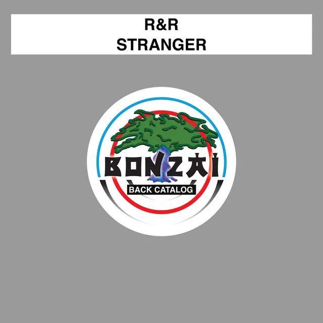 Stranger - R&R Mix