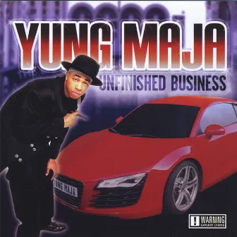 Unfinished Business by Yung Maja