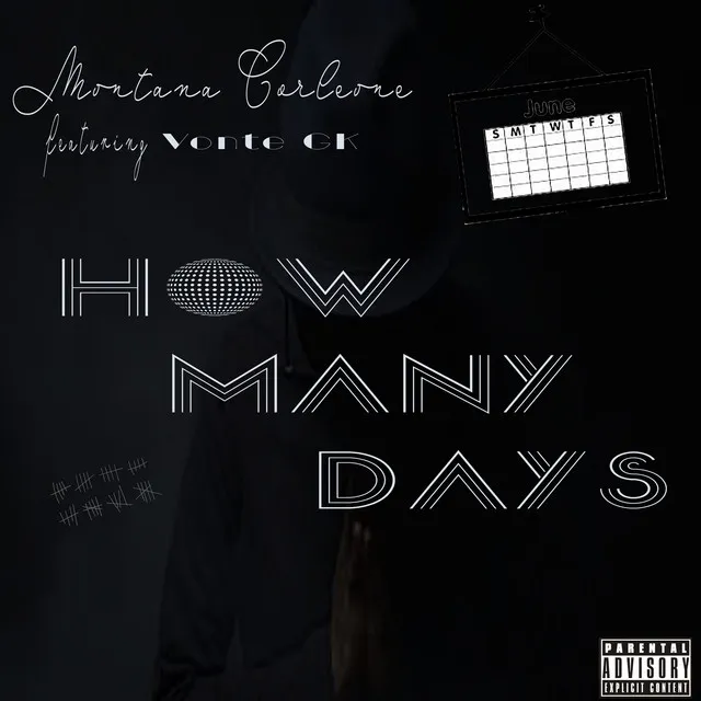 How Many Days (feat. Vonte GK)