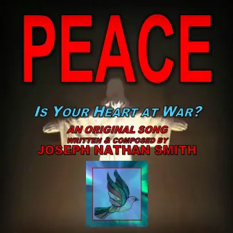 Peace by Joseph Nathan Smith