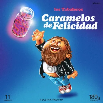 Caramelos de Felicidad by Los Tabaleros