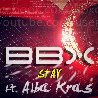 Stay by BBX