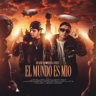 El Mundo Es Mio by Joshua Cerezo