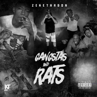 Gangstas & Rats by ZekeThaDon