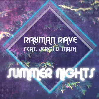 Summer Nights by Rayman Rave