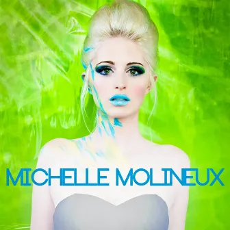 Explode (Hands Up! Mix) by Michelle Molineux