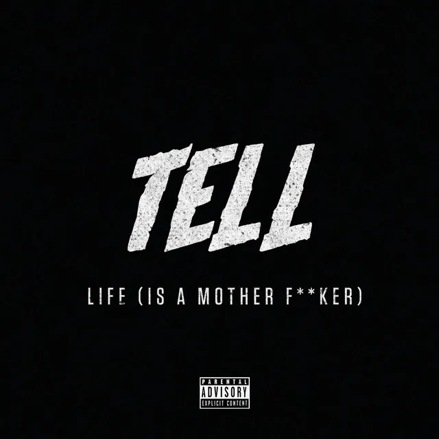 Life (Is A Mother F**ker)