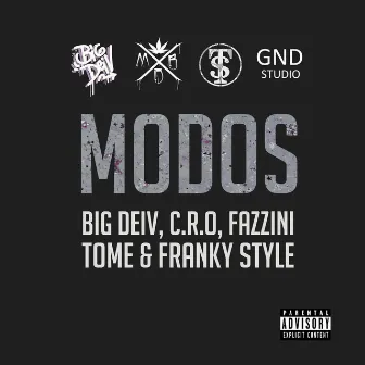 Modos by Big Deiv