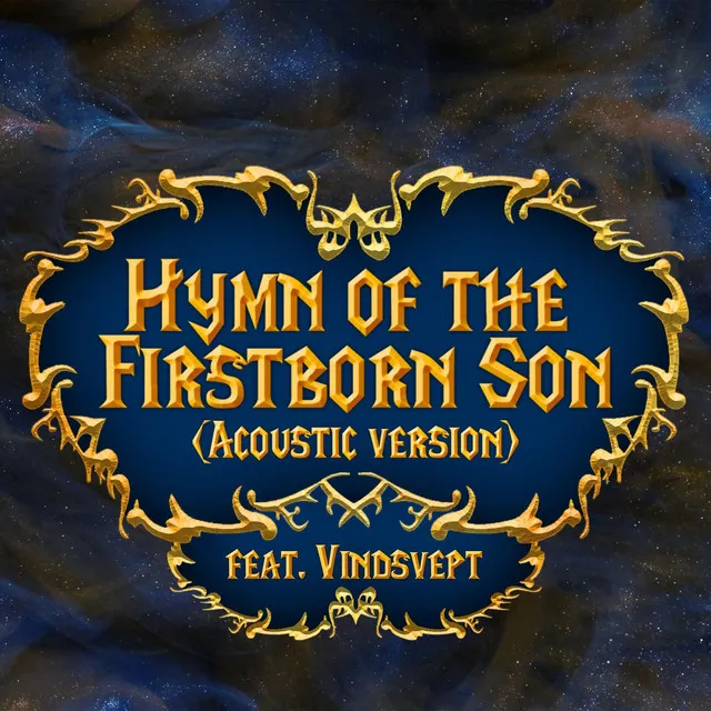 Hymn of the Firstborn Son - Acoustic Version