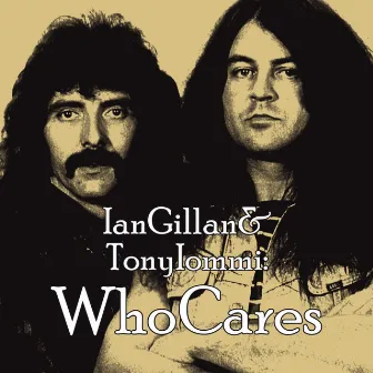 WhoCares by Ian Gillan