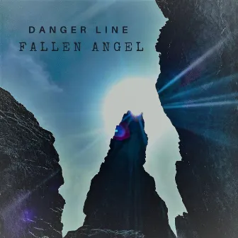 Fallen Angel by Danger Line