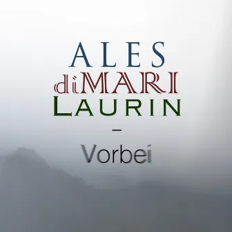 Vorbei by Laurin