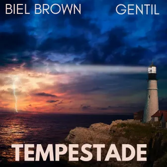 TEMPESTADE by GENTIL