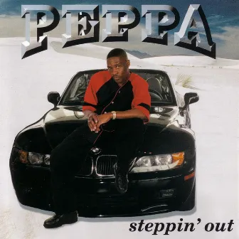 Steppin' Out by Peppa