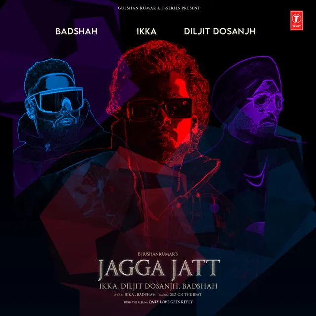 Jagga Jatt (From "Only Love Gets Reply")