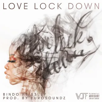 Love Lockdown by Bindo