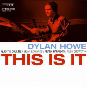 This Is It by Dylan Howe