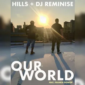 Our World by Hills