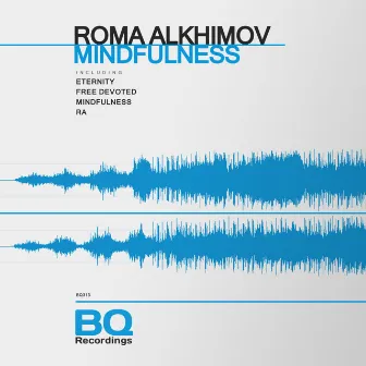 Mindfulness by Roma Alkhimov