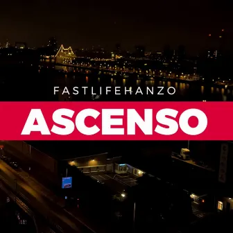 Ascenso by FASTLIFEHANZO