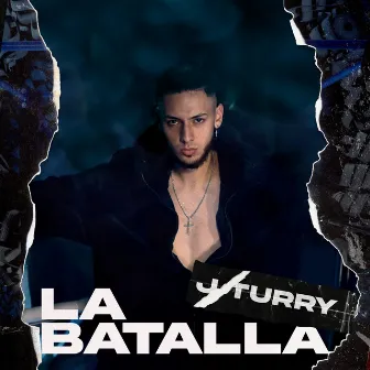 LA BATALLA by J Turry