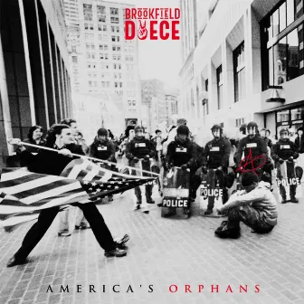 America's Orphans by Brookfield Duece