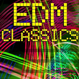 EDM Classics by Dancing Divas