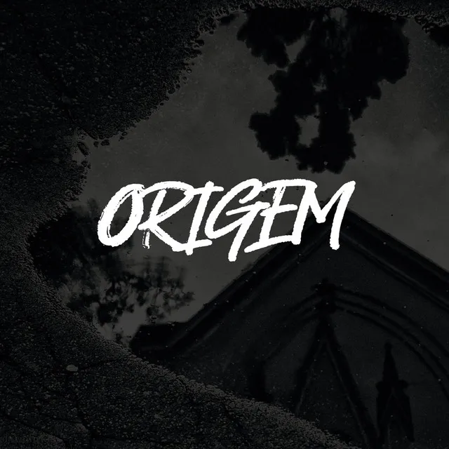 Origem