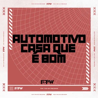 Automotivo Casa Que É Bom by MC G7