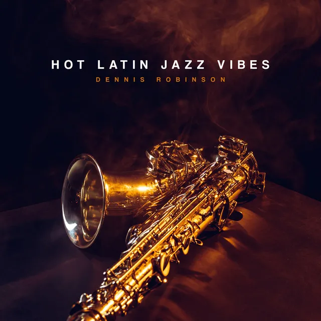 Hot Latin Jazz Vibes