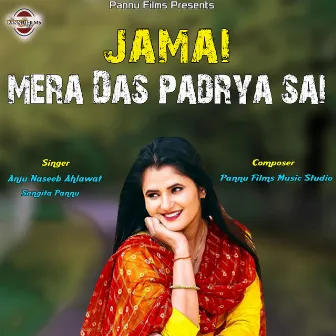 Jmai Mera Das Padraya Se He by Anuj Naseeb Ahlawat