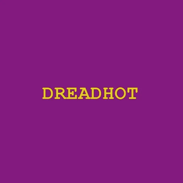 Dreadhot