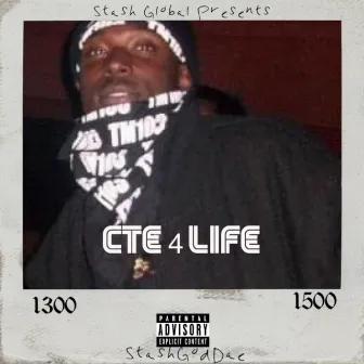 CTE 4 Life by StashGodDae