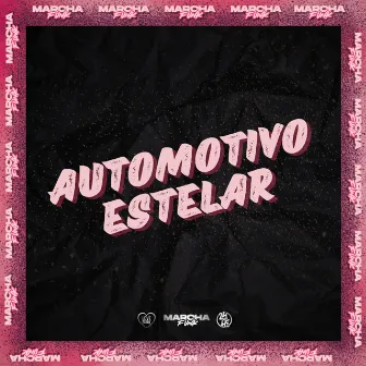 AUTOMOTIVO ESTELAR by MC Kenny RP