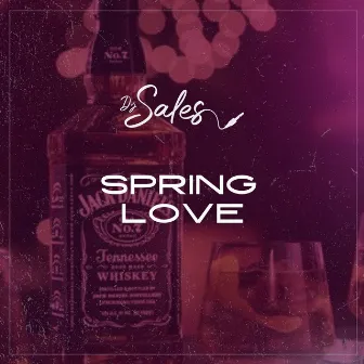 Spring Love by DJ Sales