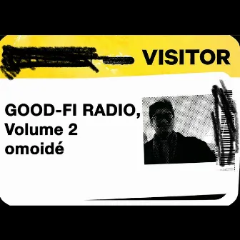 Good-Fi Radio, Vol. 2 by omoidé