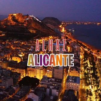 Alicante by Alhaz