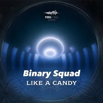 Like a Candy by Binary Squad