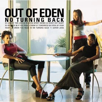 No Turning Back (Bonus Track Version) by Out Of Eden