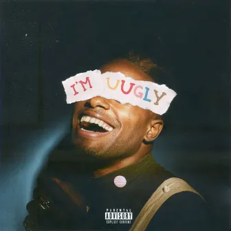 I'M UUGLY by Duckwrth