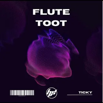 Flute Toot by Ticky