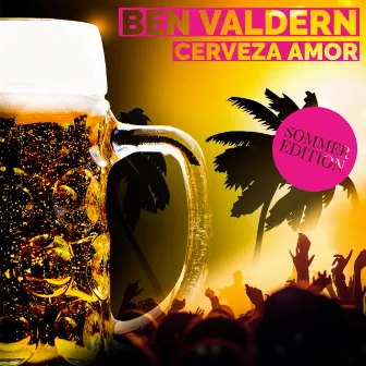 Cerveza Amor (Sommer Edition) by Ben Valdern