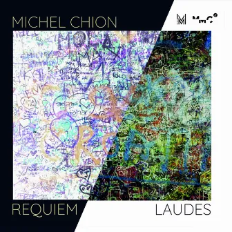 Requiem / Laudes by Michel Chion