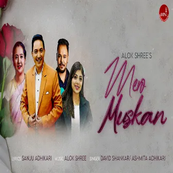 Mero Muskaan by Alok Shree