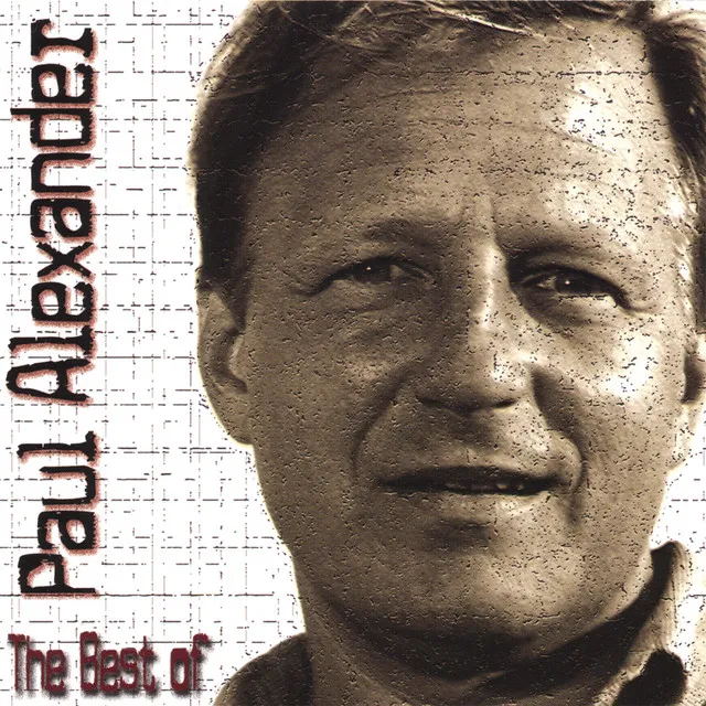 The Best Of Paul Alexander