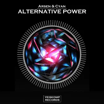 Alternative Power by Arsen & Cyan