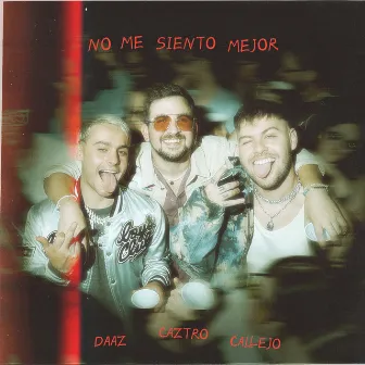 no me siento mejor by Caztro