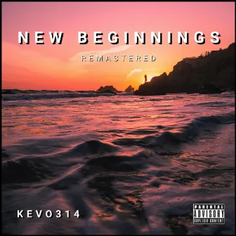 New Beginnings by Kevo314