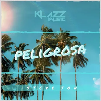 Peligrosa by Klazz Music